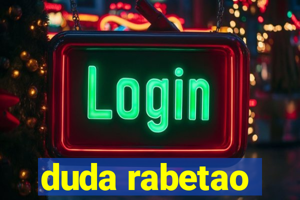 duda rabetao